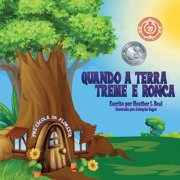 Quando a Terra Treme e Ronca Portuguese Edition Um livro de seguran a de terremoto, Paperback