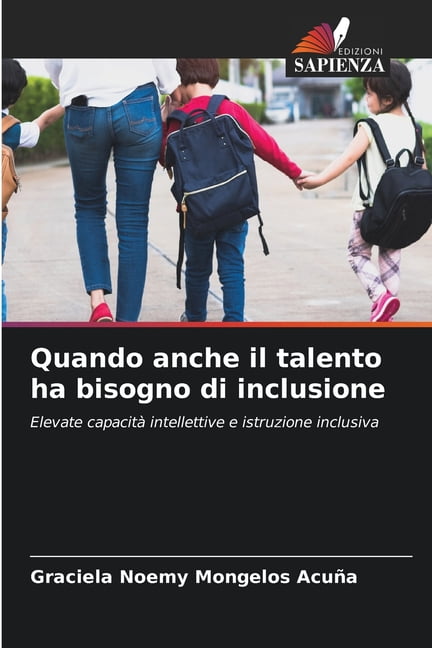Quando anche il talento ha bisogno di inclusione, (Paperback)