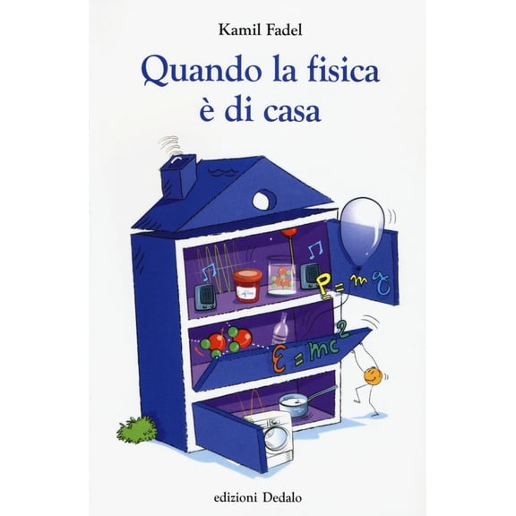 Kamil Fadel,A. Migliori Quando la fisica di casa (Paperback)