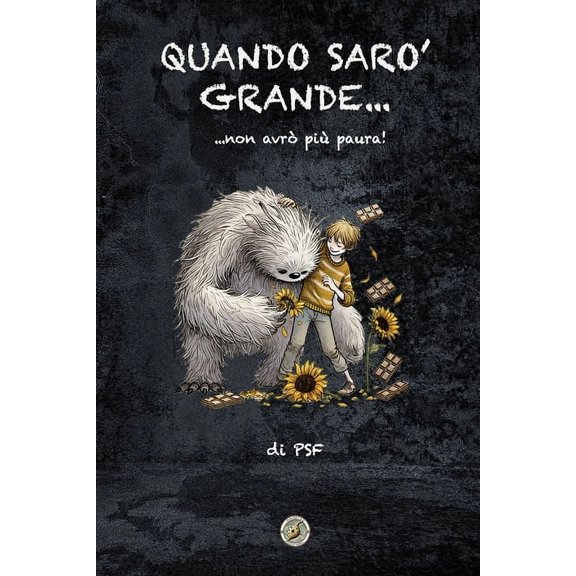 Quando sar grande...: ...non avr pi paura, (Paperback)