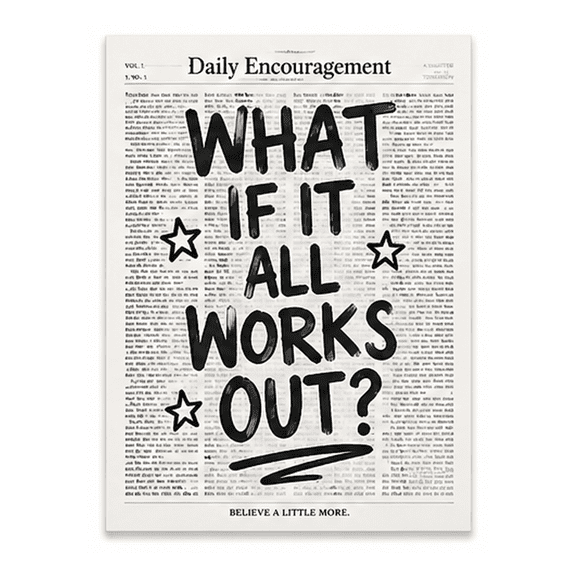 MERIVANE What If It All Works Out Poster, Black Newspaper Style Motivational Wall Art