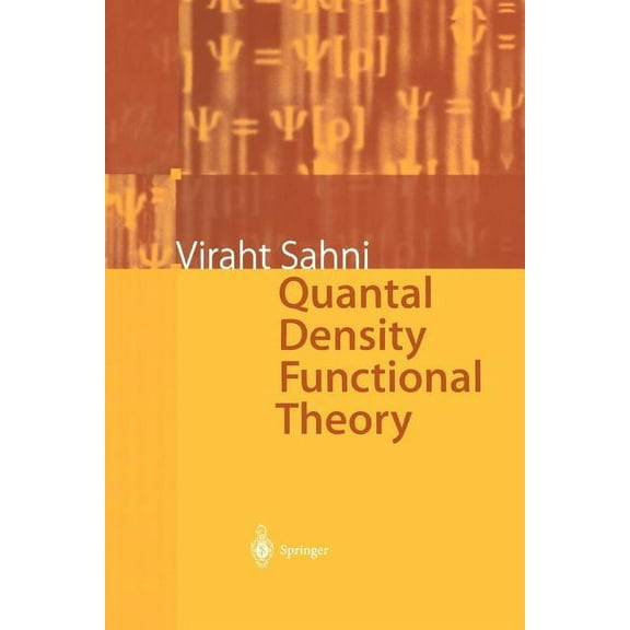 Quantal Density Functional Theory, (Paperback)