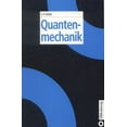 thumbnail image 1 of Quantenmechanik, (Paperback), 1 of 1