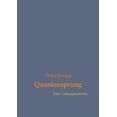 thumbnail image 1 of Quantensprung: Eine Liebesgeschichte, (Paperback), 1 of 1