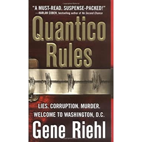 Pre-Owned Quantico Rules: A Novel (Unknown) 0312987722 9780312987725