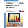 thumbnail image 1 of Quantification in LC and GC: A Practical Guide to Good Chromatographic Data (Other), 1 of 1