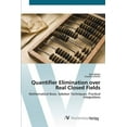 thumbnail image 1 of Quantifier Elimination over Real Closed Fields (Paperback), 1 of 1