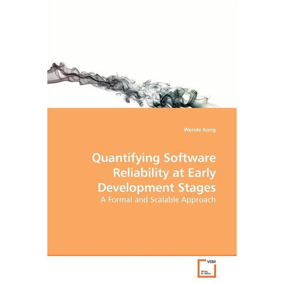 Quantifying Software Reliability at Early Development Stages (Paperback)
