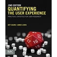 thumbnail image 1 of Pre-Owned Quantifying the User Experience: Practical Statistics for User Research (Paperback) 0128023082 9780128023082, 1 of 1