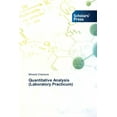thumbnail image 1 of Quantitative Analysis (Laboratory Practicum) (Paperback), 1 of 1