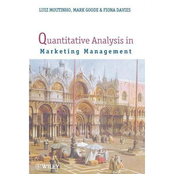 Quantitative Analysis in Marketing Management, (Paperback)