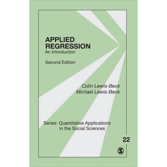 Quantitative Applications in the Social Applied Regression: An Introduction, Book 22, (Paperback)