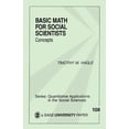 thumbnail image 1 of Quantitative Applications in the Social  Basic Math for Social Scientists: Concepts, Book 108, (Paperback), 1 of 1