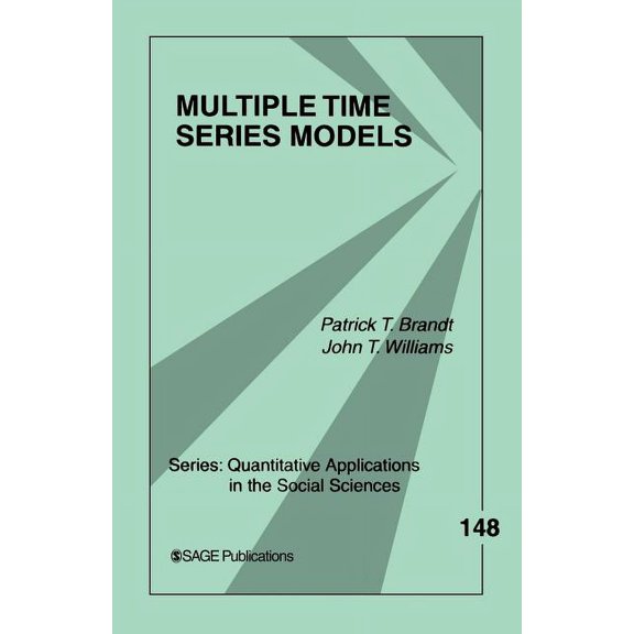 Quantitative Applications in the Social  Multiple Time Series Models, Book 148, (Paperback)