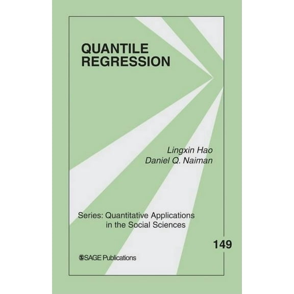 Quantitative Applications in the Social Quantile Regression, Book 149, (Paperback)
