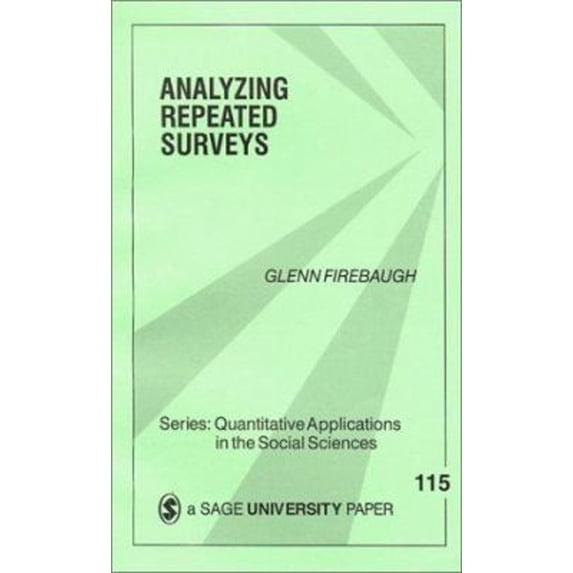 Pre-Owned Analyzing Repeated Surveys (Quantitative Applications in the Social Sciences): 115 Paperback