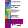 thumbnail image 1 of Quantitative Approaches to Decision Maki Regression Analysis: Understanding and Building Business and Economic Models Using Excel, (Paperback), 1 of 1