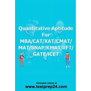 Quantitative Aptitude for MBA/CAT/XAT CMAT/MAT/ SNAP/KMAT IIFT/GATE/ICET, Paperback