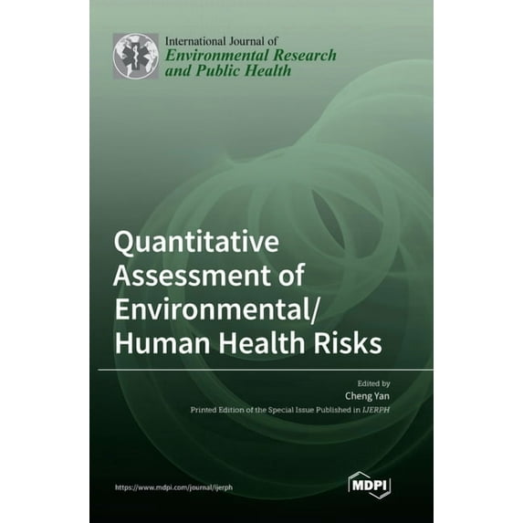 Quantitative Assessment of Environmental/Human Health Risks, (Hardcover)