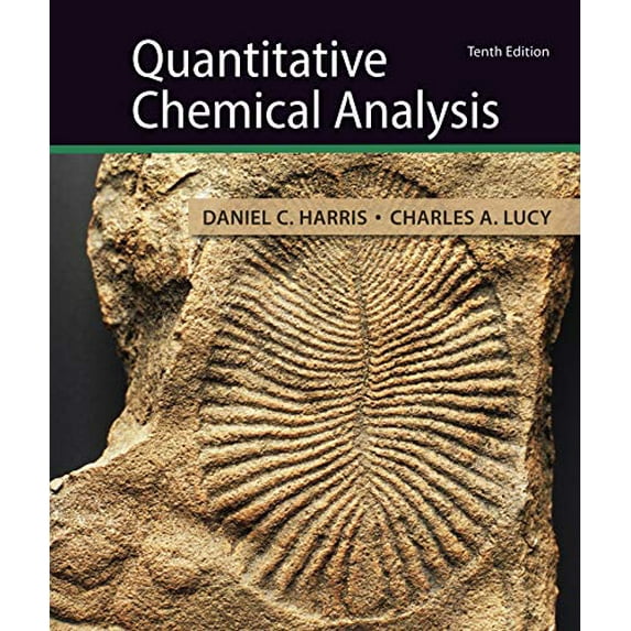 Pre-Owned Quantitative Chemical Analysis (Hardcover) 1319164307 9781319164300