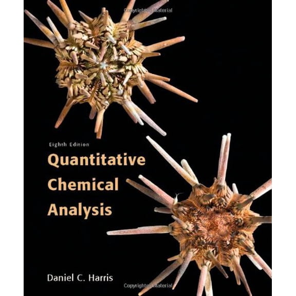 Pre-Owned Quantitative Chemical Analysis (Hardcover) 1429218150 9781429218153