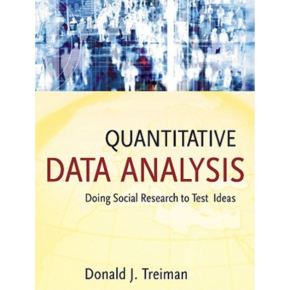 Pre-Owned Quantitative Data Analysis: Doing Social Research to Test Ideas (Paperback) 0470380039 9780470380031