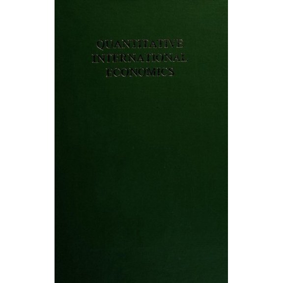 Pre-Owned Quantitative International Economics (Hardcover) 9780202060668