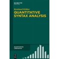 thumbnail image 1 of Quantitative Linguistics [Ql] Quantitative Syntax Analysis, Book 65, (Hardcover), 1 of 1