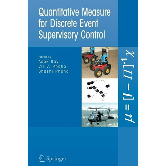 Quantitative Measure for Discrete Event Supervisory Control, (Paperback)