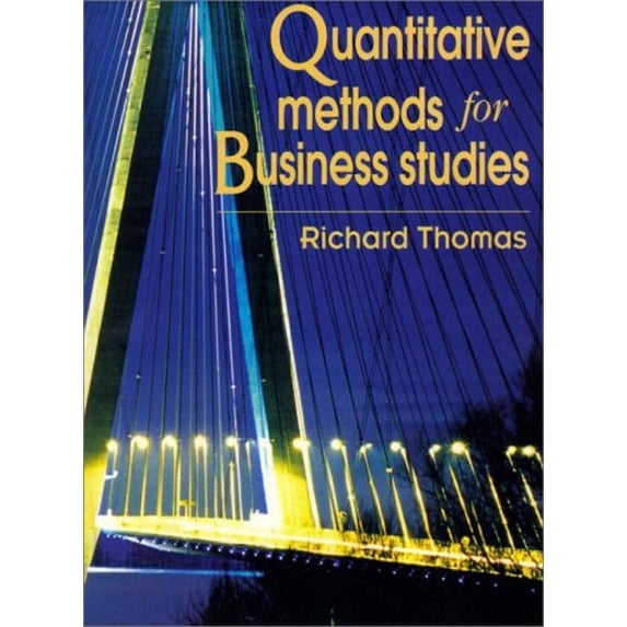 Pre-Owned Quantitative Methods for Business Studies (Paperback) 9780132311199