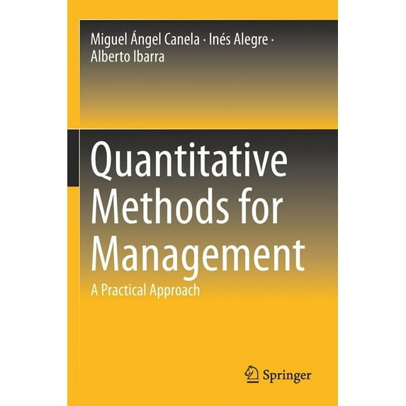 Quantitative Methods for Management: A Practical Approach, (Paperback)