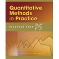 thumbnail image 1 of Pre-Owned Quantitative Methods in Practice: Readings from PS (Paperback) 1933116536 9781933116532, 1 of 1