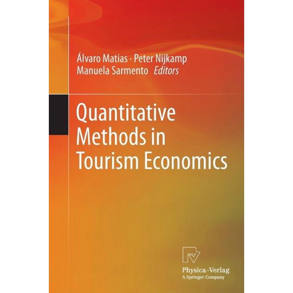 Quantitative Methods in Tourism Economics, (Paperback)