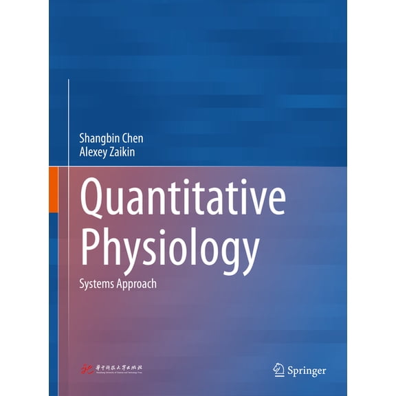 Quantitative Physiology: Systems Approach, (Hardcover)