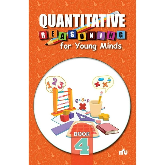 Quantitative Reasoning For Young Minds Level 4, (Paperback)