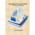 thumbnail image 1 of Pre-Owned Quantitative Research Methods: From Theory To Publication, 9781543148138, 1543148131, Paperback,, 1 of 1