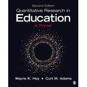 Quantitative Research in Education A Primer, Paperback