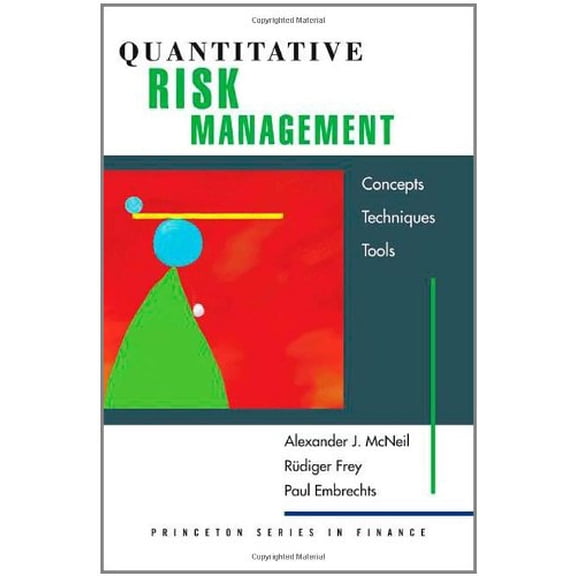 Pre-Owned Quantitative Risk Management â€“ Concepts, Techniques, and Tools (Princeton Series in Finance) Paperback