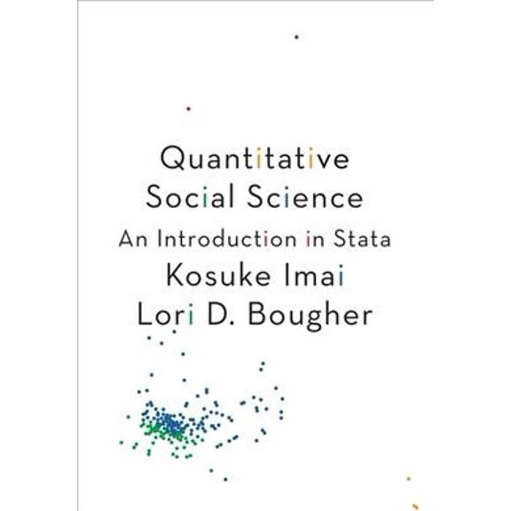 Pre-Owned Quantitative Social Science: An Introduction in Stata Paperback