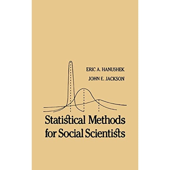 Pre-Owned Statistical Methods for Social Scientists (Hardcover) 0123243505 9780123243508