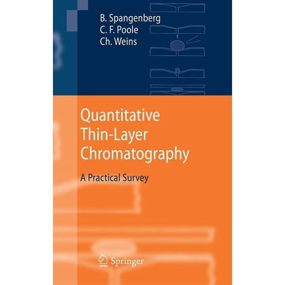 Quantitative Thin-Layer Chromatography: A Practical Survey, (Hardcover)