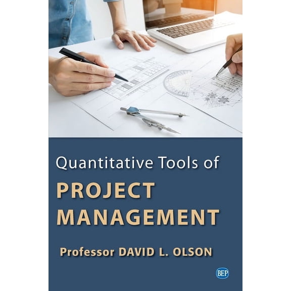 Quantitative Tools of Project Management, (Paperback)