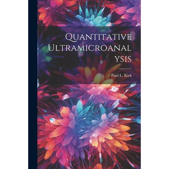 Quantitative Ultramicroanalysis (Paperback)
