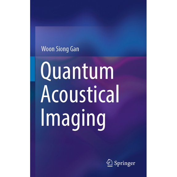 Quantum Acoustical Imaging, (Paperback)