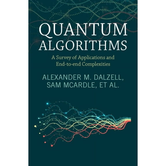 Quantum Algorithms, (Hardcover)