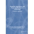 thumbnail image 1 of Quantum Algorithms and their Applications in Cryptology: A Practical Approach, (Hardcover), 1 of 1