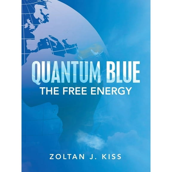 Quantum Blue: The Free Energy, (Paperback)