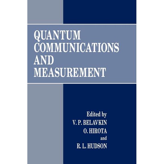 Quantum Communications and Measurement, (Hardcover)