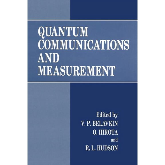Quantum Communications and Measurement, (Paperback)