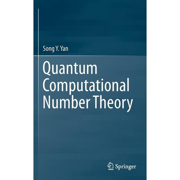 Quantum Computational Number Theory, (Hardcover)